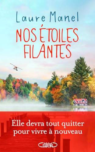 Nos étoiles filantes