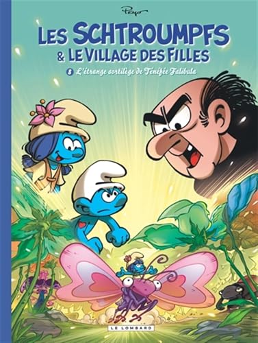 Schtroumpfs & le village des filles (Les) T.08 : L'étrange sortilège de Ténéfée Falibula